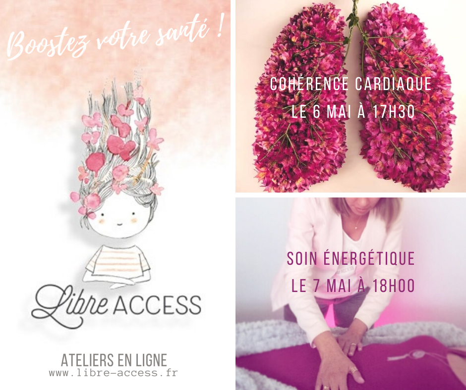 Ateliers en ligne Libre ACCESS cohérence cardiaque soin énergétique